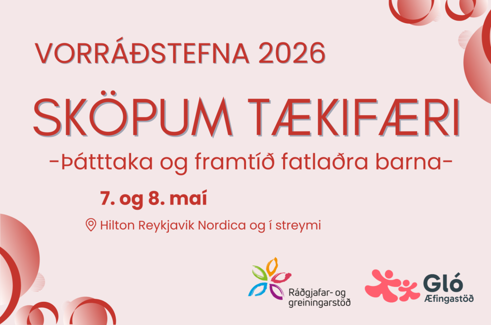 Vorráðstefna 2026: Sköpum tækifæri – þátttaka og framtíð fatlaðra barna