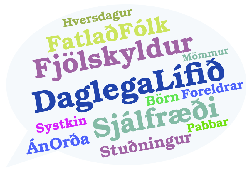 Daglega lífið: Fötlun, fjölskyldur og sjálfræði.