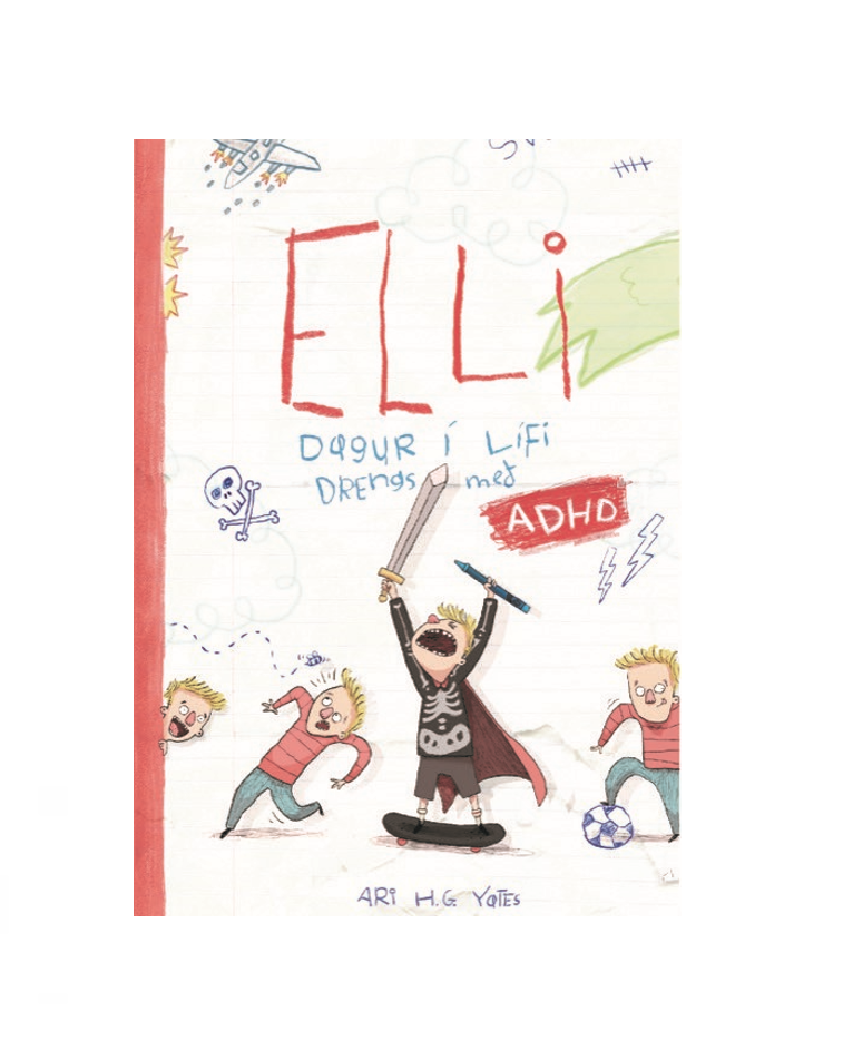 Ný íslensk bók um dag í lífi drengs með ADHD