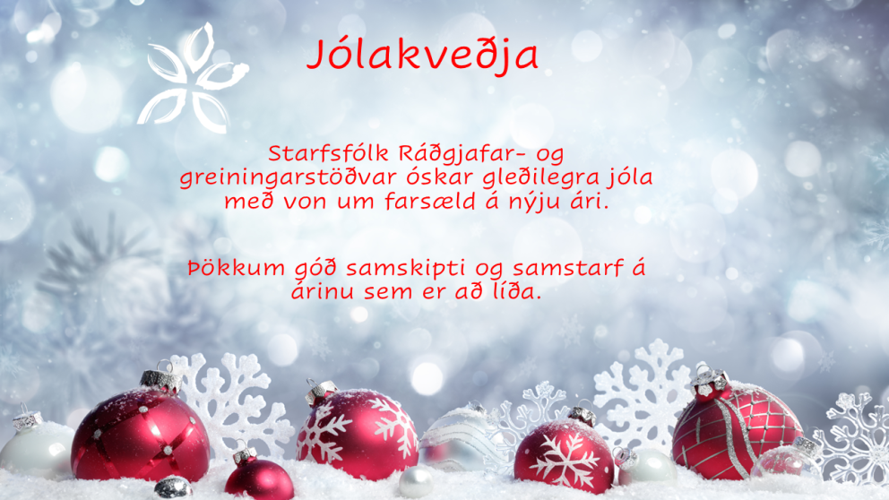 Jólakveðja frá Ráðgjafar- og greiningarstöð