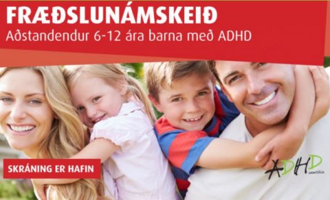 Fræðslunámskeið fyrir aðstandendur barna með ADHD