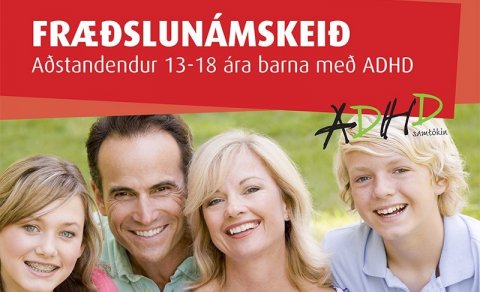 Námskeið fyrir aðstandendur 13-18 ára barna með ADHD