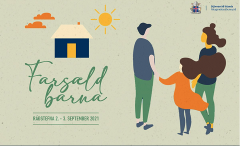 Ráðstefna á vegum félagsmálaráðuneytis um farsæld barna 2. - 3. sept. nk.