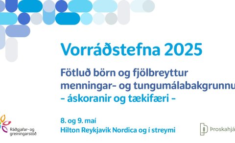 Vorráðstefna 2025: Fötluð börn og fjölbreyttur menningar- og tungumálabakgrunnur.