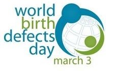 „World Birth Defects Day“
